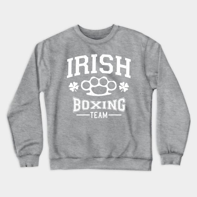 Funny - Irish Boxing Team (vintage look) Crewneck Sweatshirt by robotface